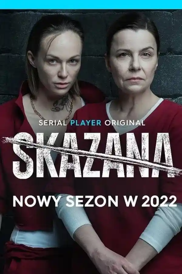 Skazana  (2022),Online za darmo