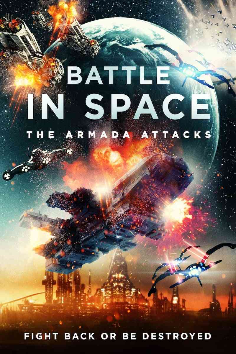 Battle in Space: The Armada Attacks  (2021)