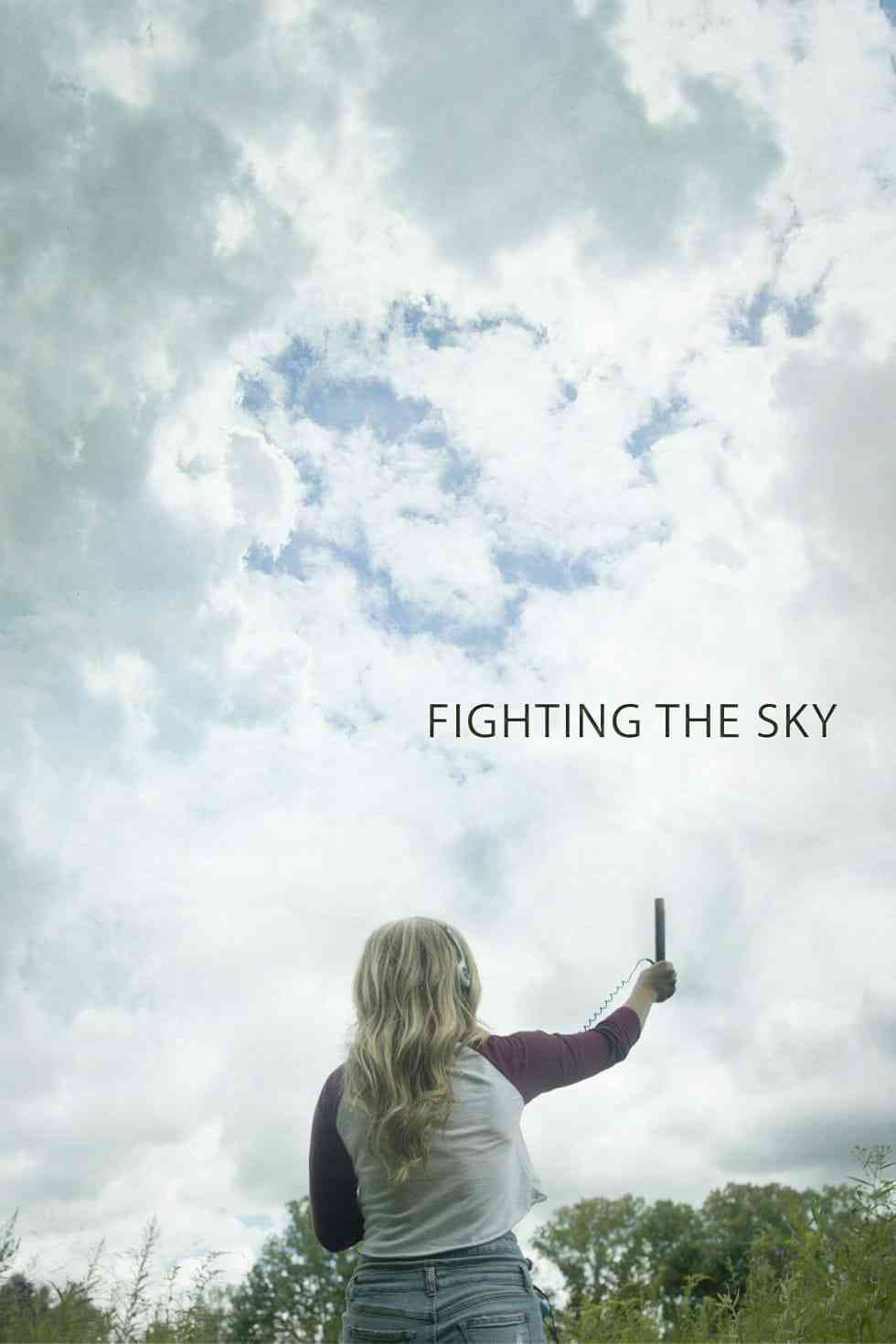 Fighting the Sky  (2018)