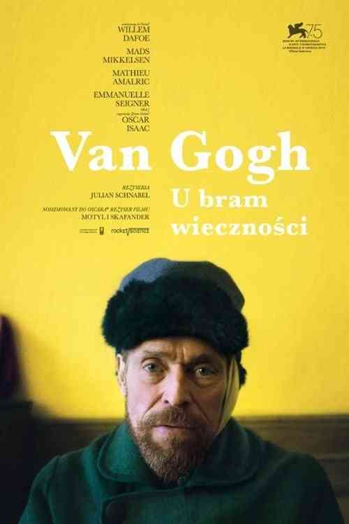 Van Gogh. U bram wieczności  (2018),Online za darmo