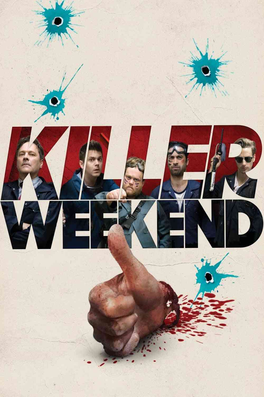 Zabójczy weekend  (2018),Online za darmo