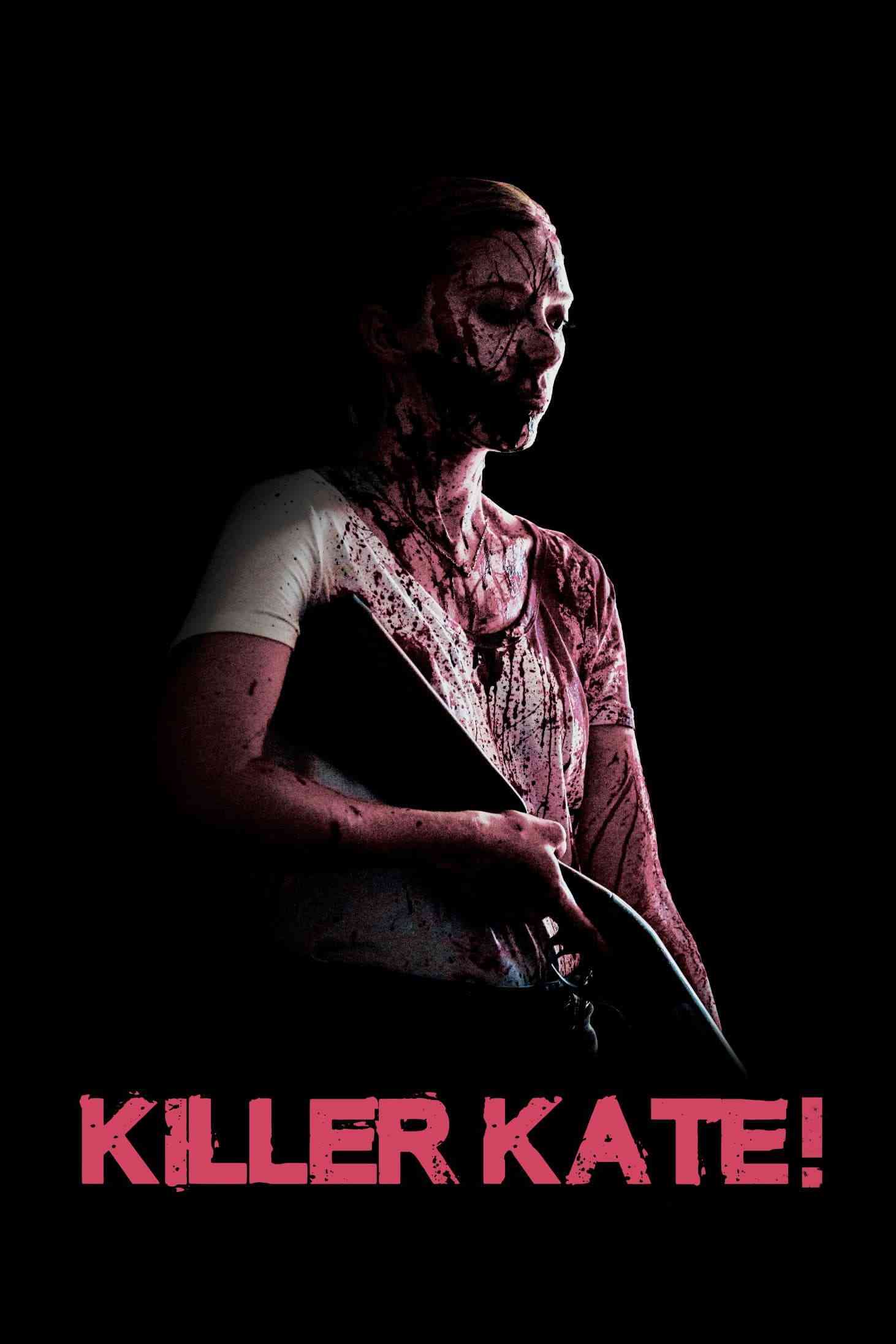 Killer Kate!  (2018),Online za darmo