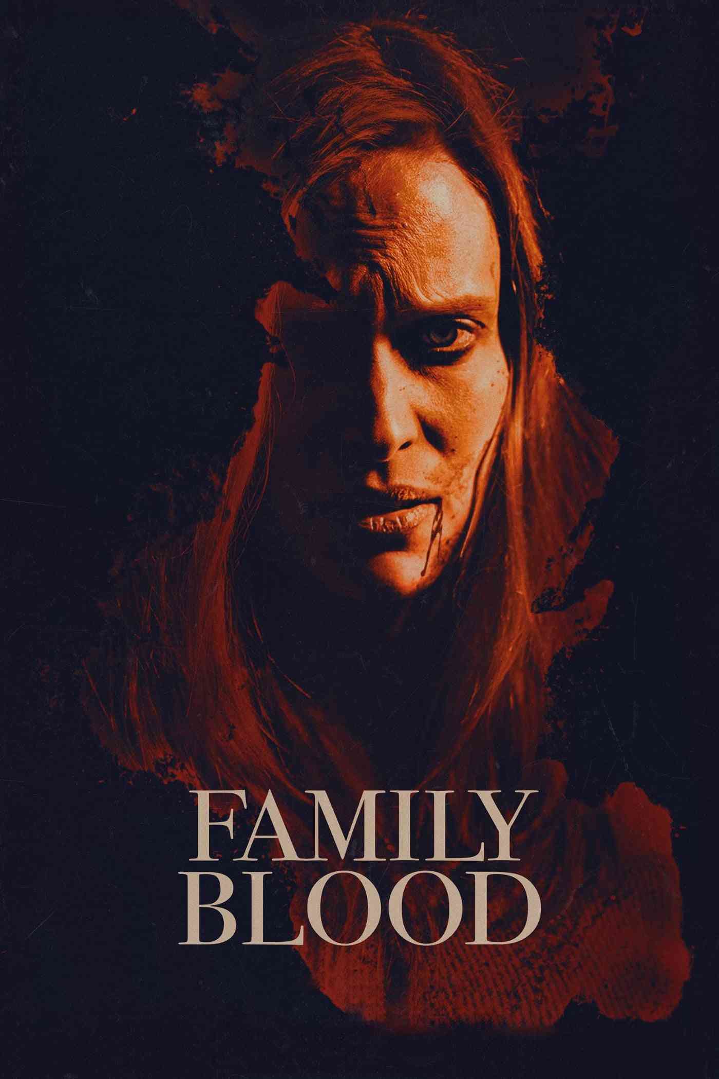 Family Blood  (2018),Online za darmo