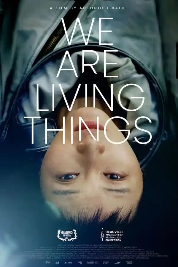 We Are Living Things  (2021),Online za darmo
